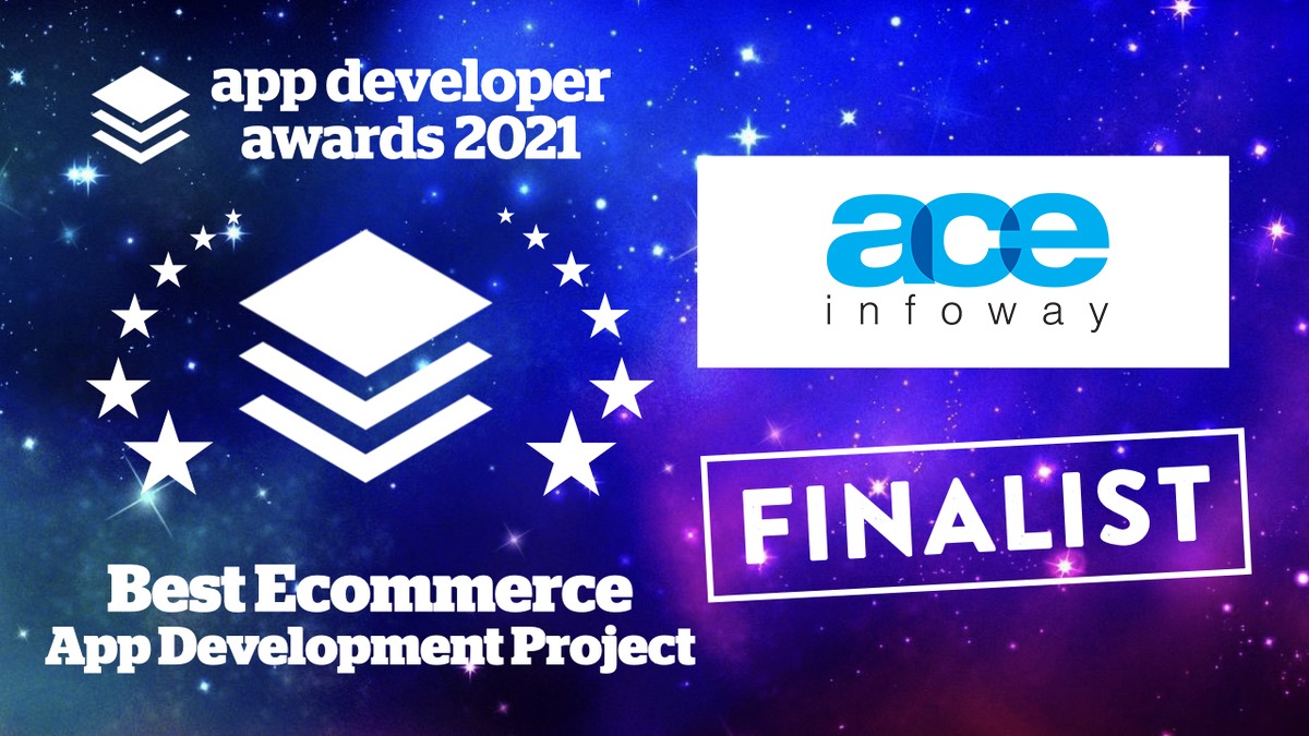 App Promotion Summit (APS) nominates Ace Infoway as the Finalist for the App Developer Award 2021