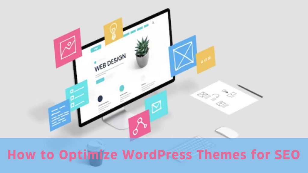 how to optimize wordpress theme for seo