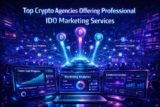 Top Crypto Agencies Offering Professional IDO Marketing Services